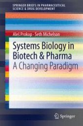 book Systems Biology in Biotech & Pharma: A Changing Paradigm