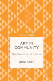 book Art in community: the provisional citizen