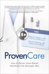 book ProvenCare how to deliver value-based healthcare the Geisinger way