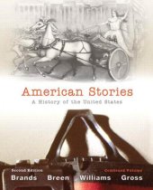 book American Stories: A History of the United States, Combined Volume (2-downloads)