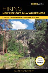 book Hiking New Mexico's Gila Wilderness: a guide to the area's greatest hiking adventures