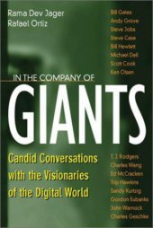 book In the Company of Giants: Candid Conversations with the Visionaries of the Digital World