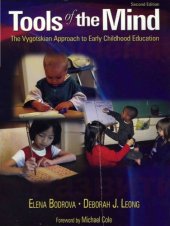 book Tools of the mind: the Vygotskian approach to early childhood education