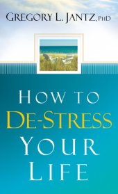 book How to De-Stress Your Life