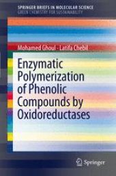 book Enzymatic polymerization of phenolic compounds by oxidoreductases