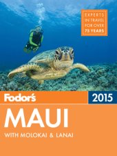 book Fodor's Maui 2015: with Molokai and Lanai