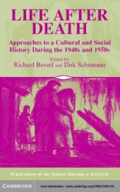 book Life after death: approaches to a cultural and social history during the 1940s and 1950s