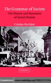 book The grammar of society: the nature and dynamics of social norms