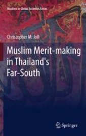 book Muslim Merit-making in Thailand's Far-South