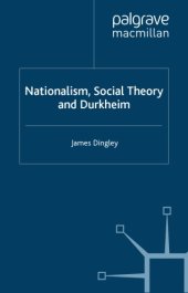 book Nationalism, Social Theory and Durkheim