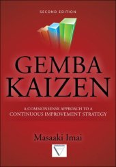 book Gemba Kaizen: A Commonsense Approach to a Continuous Improvement Strategy 2/E