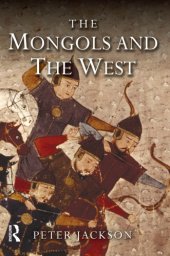 book The Mongols and the West, 1221-1405