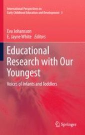 book Educational Research with Our Youngest: Voices of Infants and Toddlers