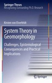 book System Theory in Geomorphology: Challenges, Epistemological Consequences and Practical Implications