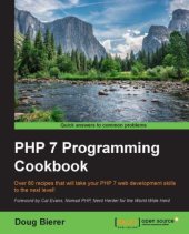 book PHP 7 programming cookbook over 80 recipes that will take your PHP 7 web development skills to the next level!