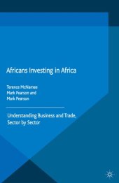 book Africans Investing in Africa: Understanding Business and Trade, Sector by Sector