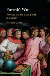 book Petrarch's war: Florence and the Black Death in context