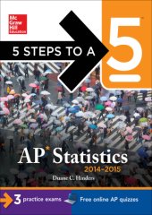 book 5 Steps to a 5 AP Statistics, 2014-2015 Edition