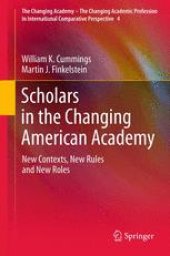 book Scholars in the Changing American Academy: New Contexts, New Rules and New Roles