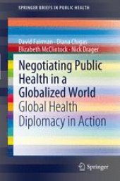 book Negotiating Public Health in a Globalized World: Global Health Diplomacy in Action