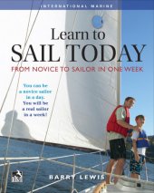 book Learn to sail today!: from novice to sailor in one week