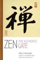 book Zen: The Authentic Gate