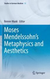 book Moses Mendelssohn's Metaphysics and Aesthetics