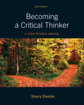 book Becoming a critical thinker: a user friendly manual