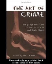 book The Art of Crime: The Plays and Film of Harold Pinter and David Mamet