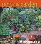 book Pots in the Garden: Expert Design and Planting Techniques