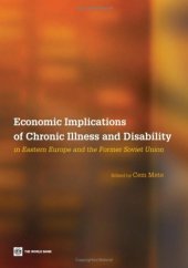 book Economic Implications of Chronic Illness and Disability in Eastern Europe and the Former Soviet Union