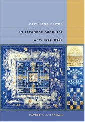 book Faith and Power in Japanese Buddhist Art, 1600-2005