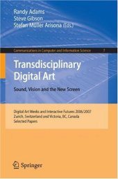 book Transdisciplinary Digital Art: Sound, Vision and the New Screen