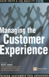 book Managing the Customer Experience: Turning customers into advocates