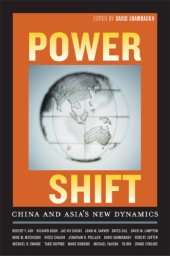 book Power Shift: China and Asia's New Dynamics