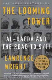 book The Looming Tower: Al Qaeda and the Road to 9/11