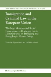 book Immigration And Criminal Law in the European Union