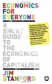 book Economics for Everyone: A Short Guide to the Economics of Capitalism