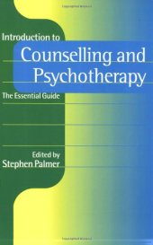 book Introduction to Counselling and Psychotherapy: The Essential Guide