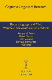 book Body, Language, and Mind: Sociocultural Situatedness