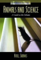 book Animals and Science: A Guide to the Debates