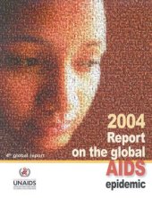 book Report On The Global Aids Epidemic 2004