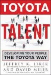 book Toyota Talent: Developing Your People the Toyota Way