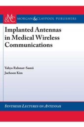 book Implanted Antennas in Medical Wireless Communications