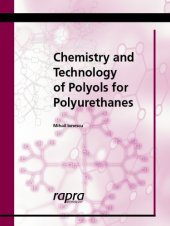 book Chemistry and Technology of Polyols for Polyurethane