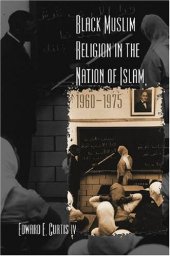 book Black Muslim Religion in the Nation of Islam, 1960-1975