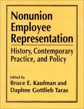 book Nonunion Employee Representation: History, Contemporary Practice, and Policy