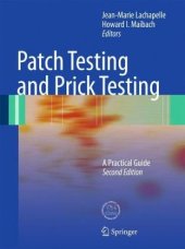 book Patch Testing and Prick Testing: A Practical Guide Official Publication of the ICDRG