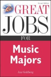 book Great Jobs for Music Majors