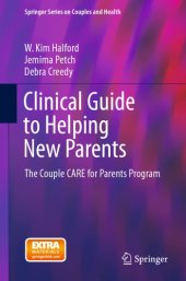 book Clinical guide to helping new parents: the Couple CARE for Parents Program